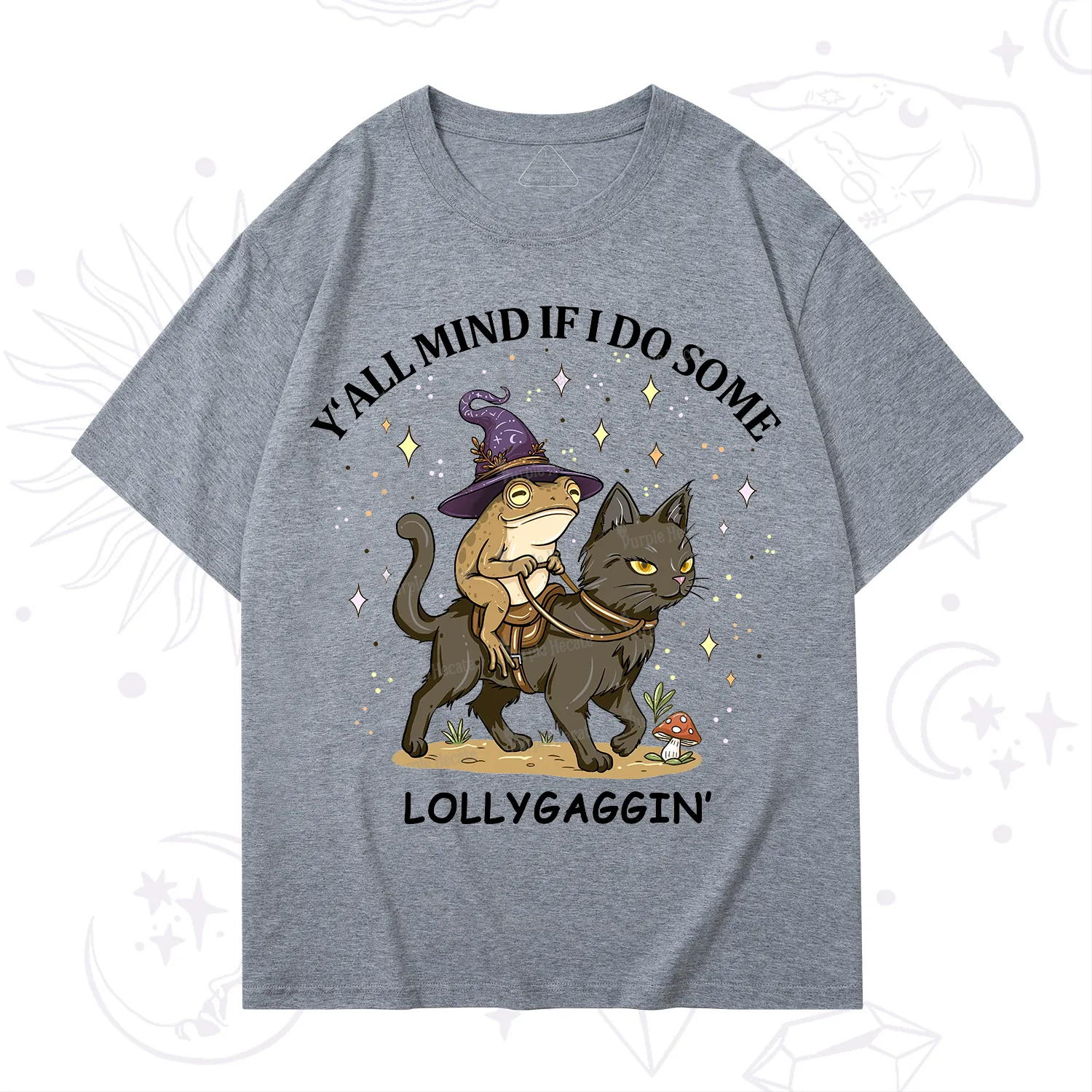 Purplehecate Y'all Mind If I Do Some Lollygaggin' T-Shirt