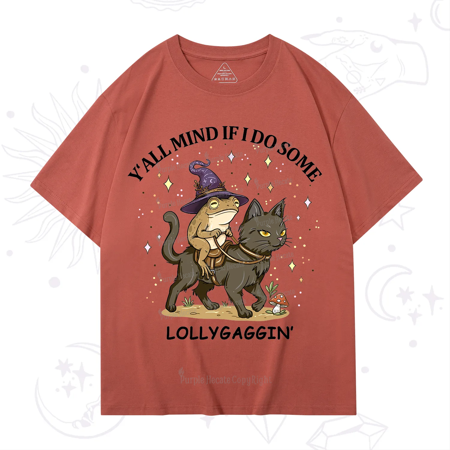 Purplehecate Y'all Mind If I Do Some Lollygaggin' T-Shirt