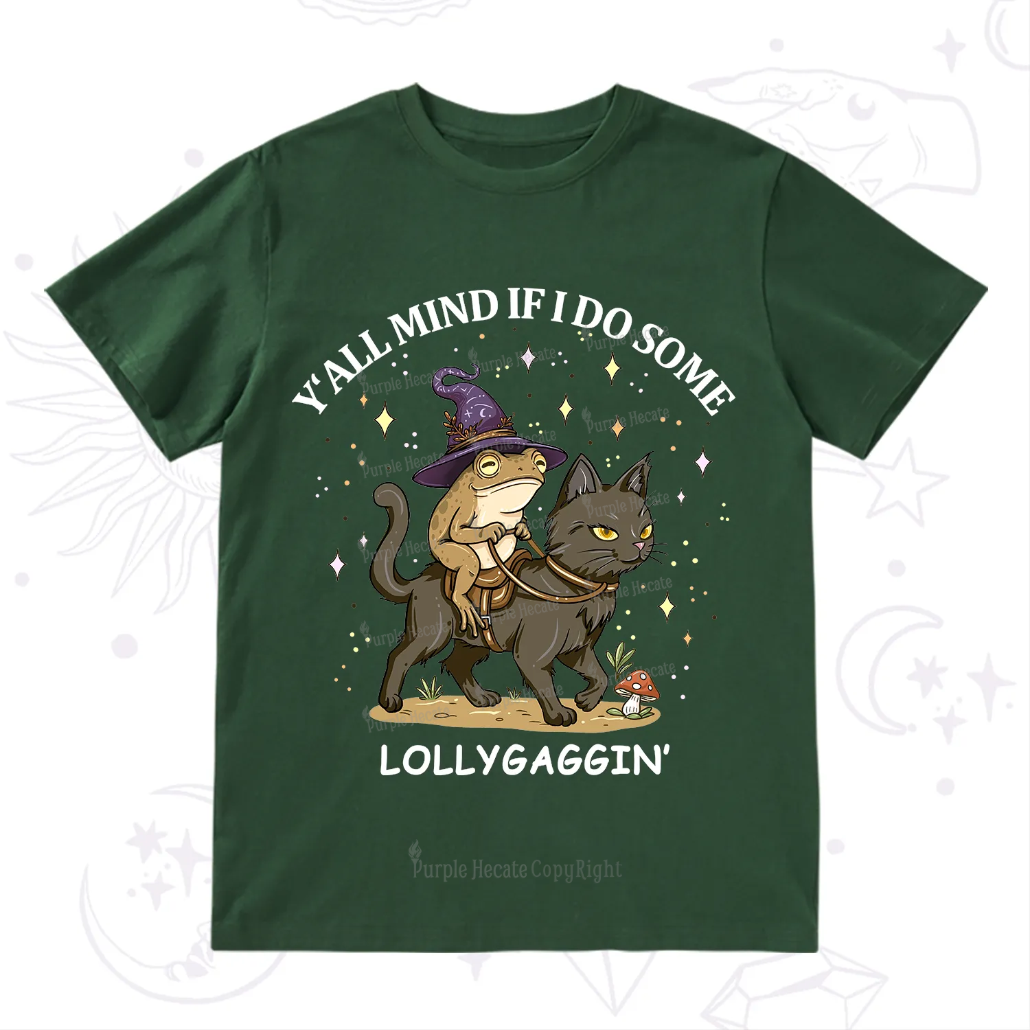 Purplehecate Y'all Mind If I Do Some Lollygaggin' T-Shirt