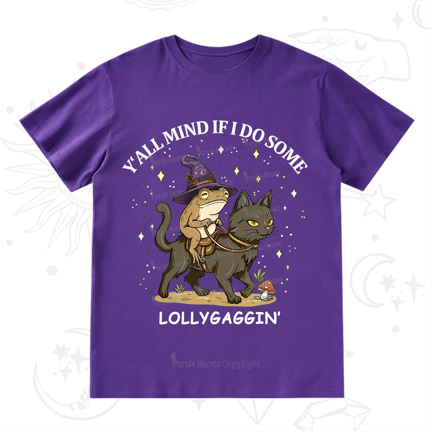 Purplehecate Y'all Mind If I Do Some Lollygaggin' T-Shirt