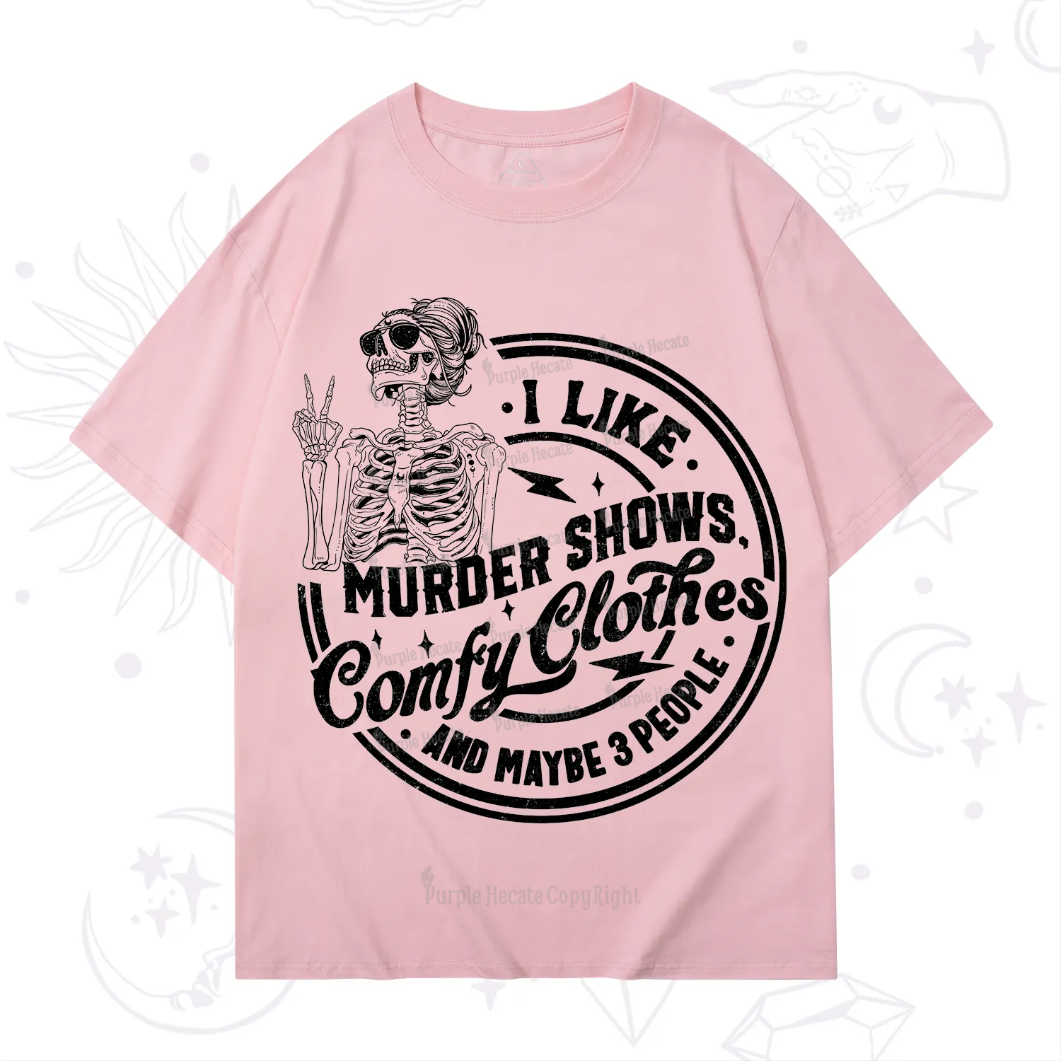 Purplehecate I Like Murder Shows Comfy Clothes And Maybe 3 People T-Shirt