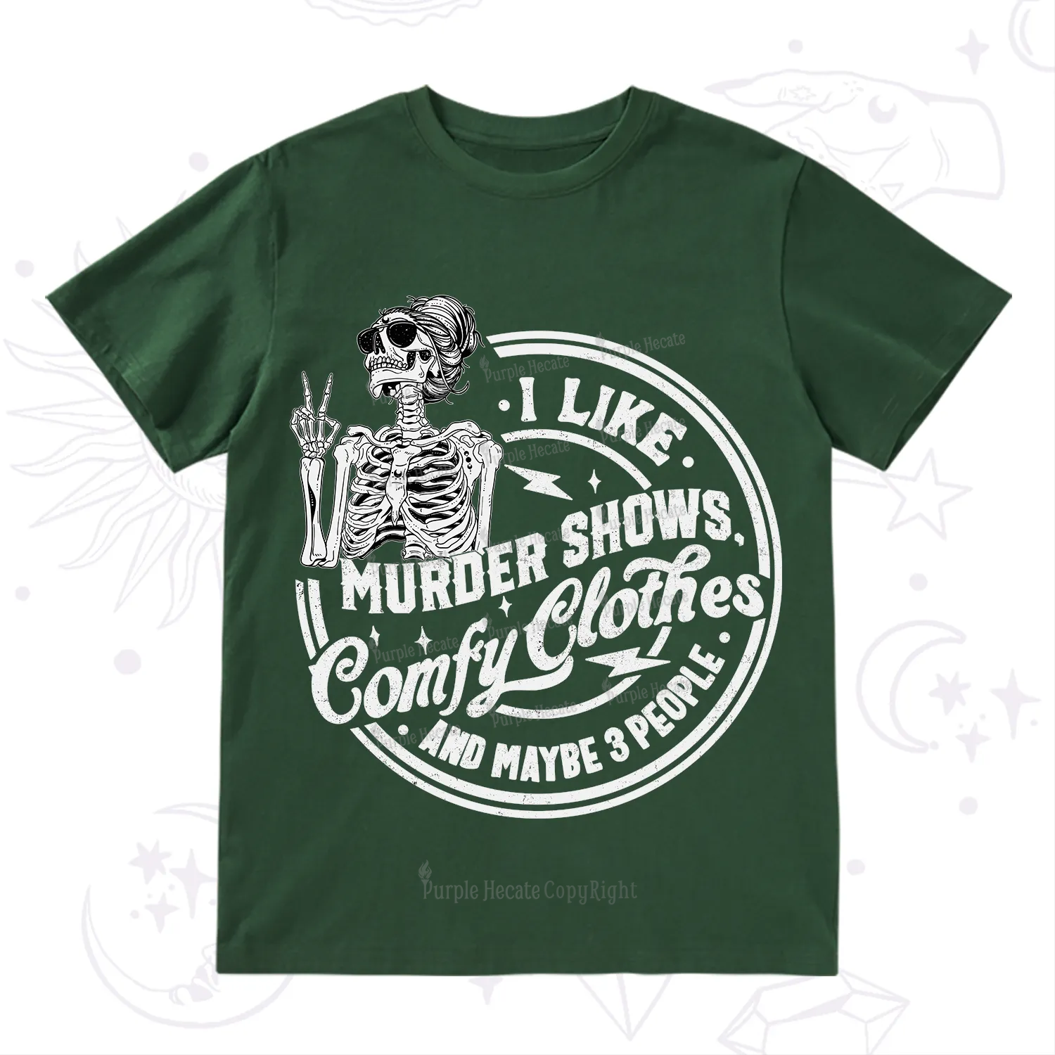 Purplehecate I Like Murder Shows Comfy Clothes And Maybe 3 People T-Shirt