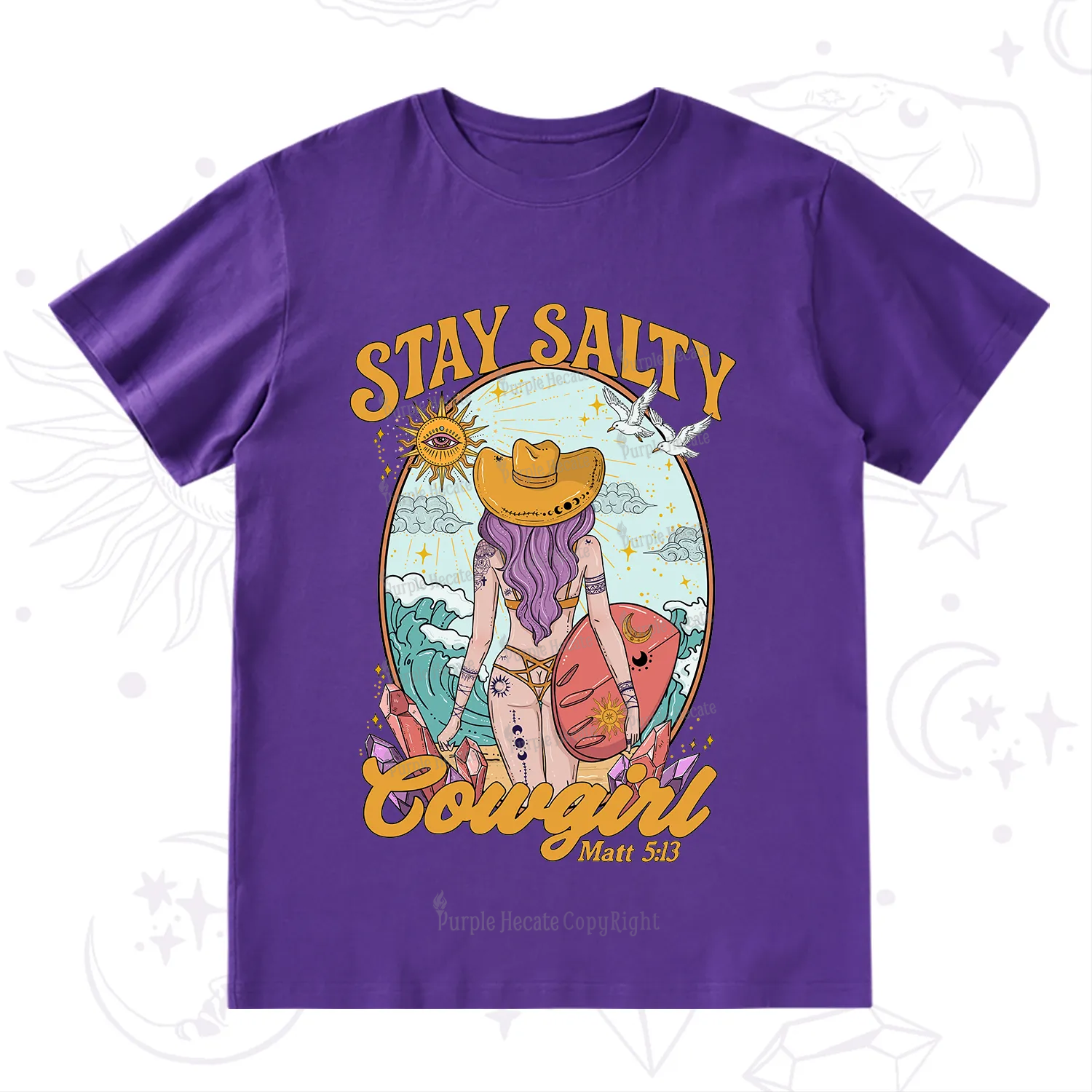 Purplehecate Stay Salty Cowgirl T-Shirt