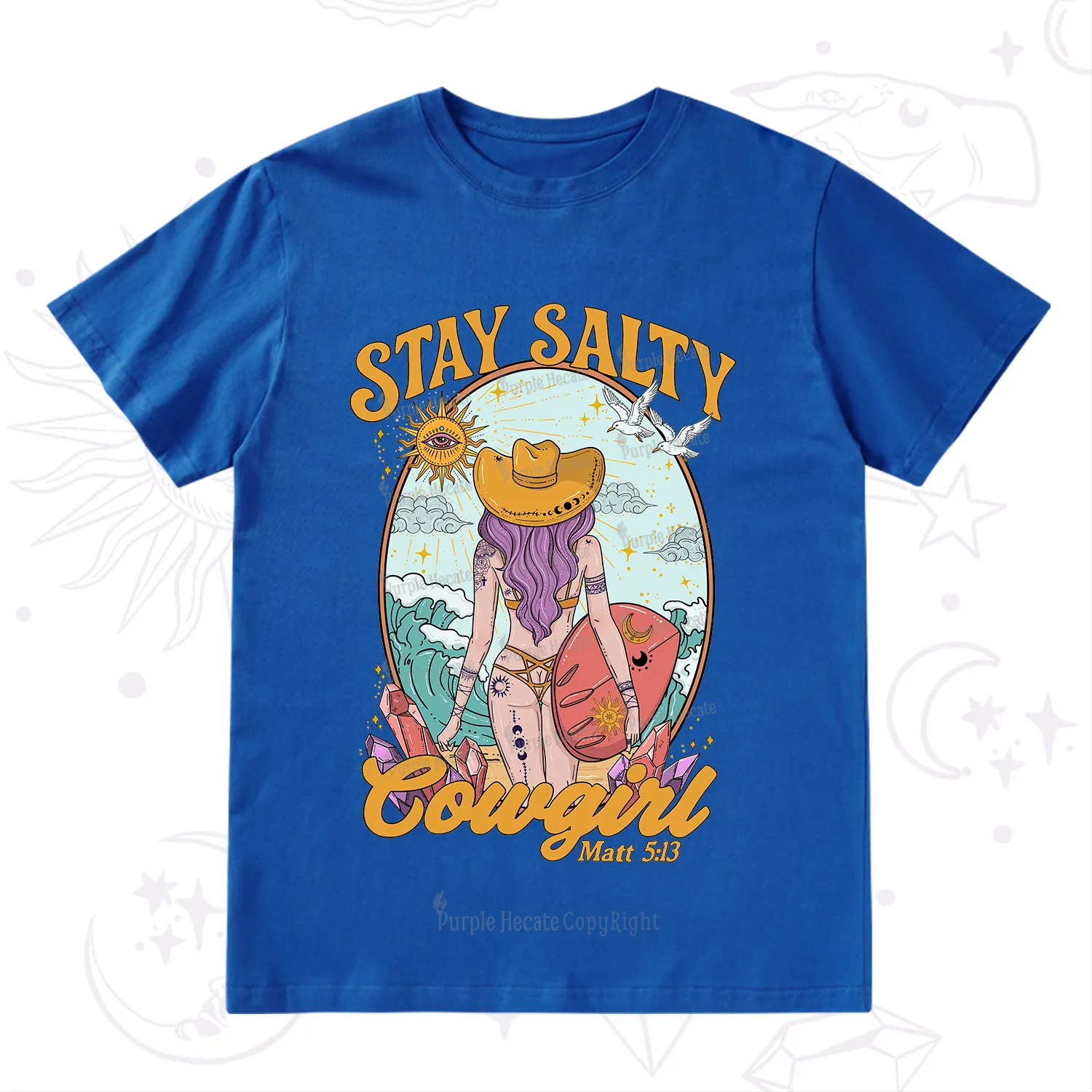 Purplehecate Stay Salty Cowgirl T-Shirt