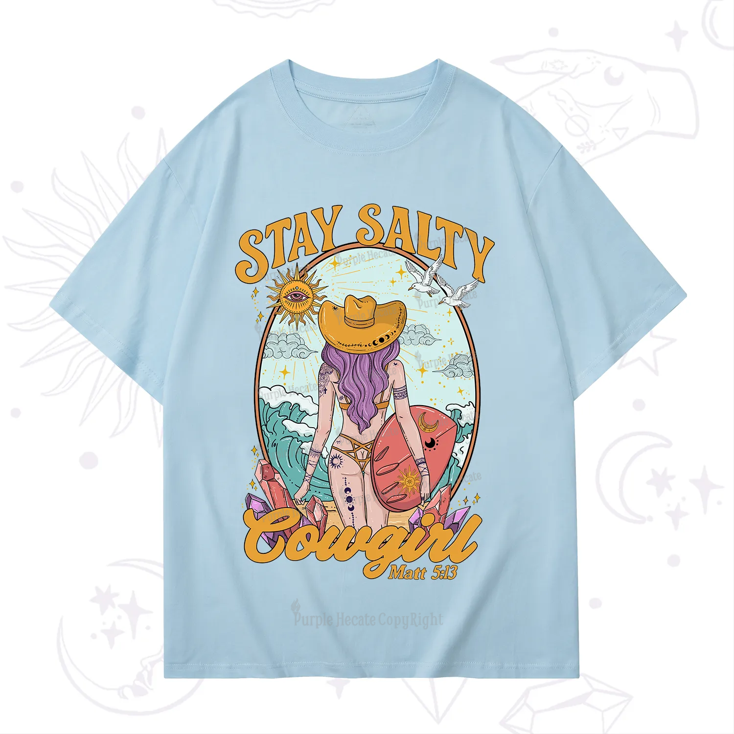 Purplehecate Stay Salty Cowgirl T-Shirt