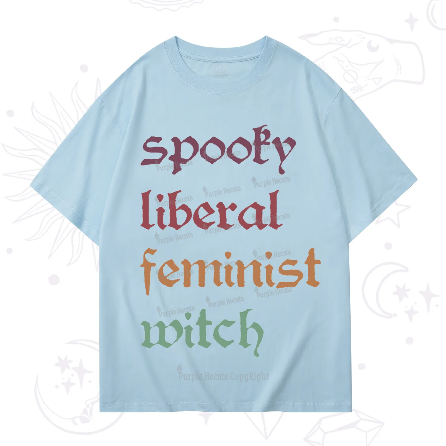 Purplehecate Spooky Liberal Feminist Witch T-Shirt