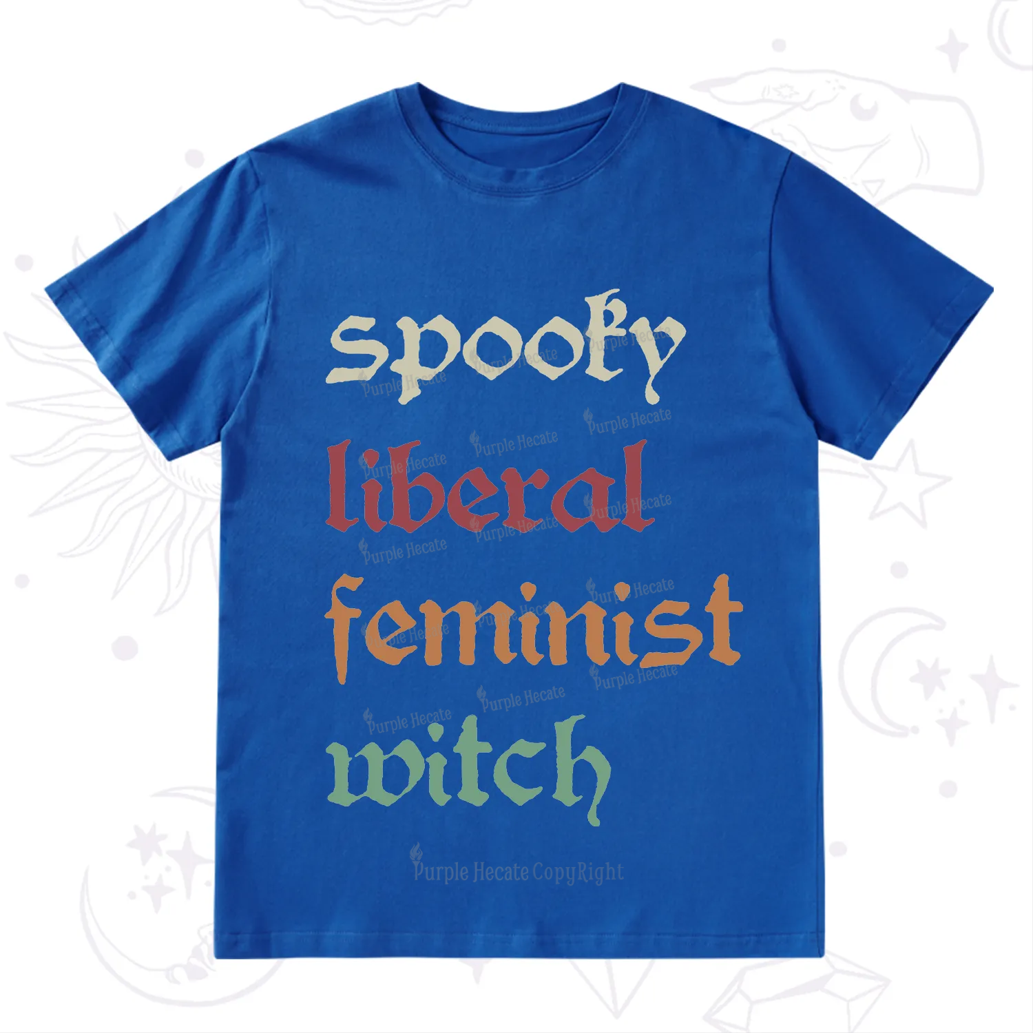 Purplehecate Spooky Liberal Feminist Witch T-Shirt