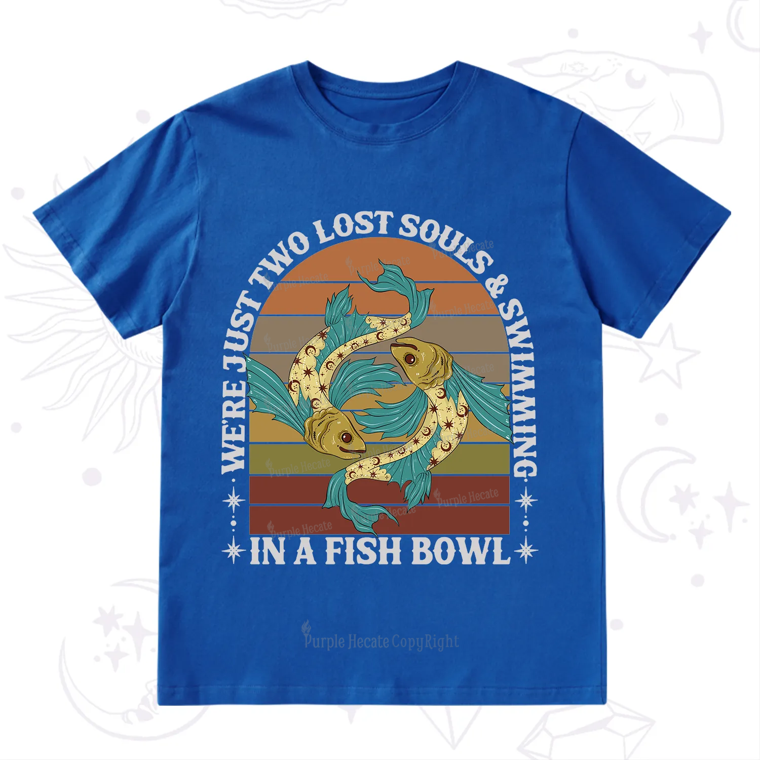 Purplehecate We're Just Two Lost Souls Swimming In A Fish Bowl T-Shirt