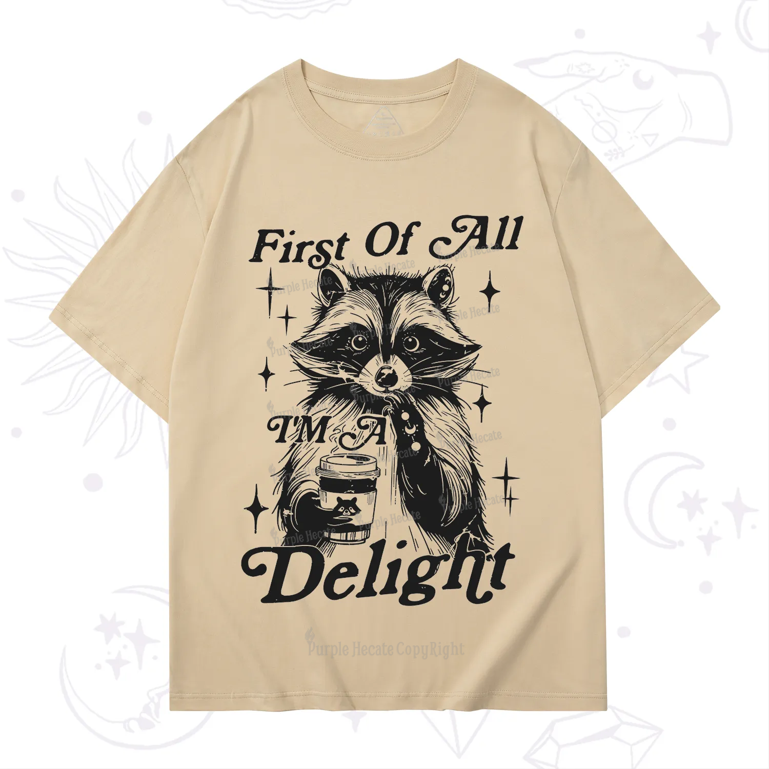Purplehecate First Of All I'm A Delightful Funny Raccoon T-Shirt