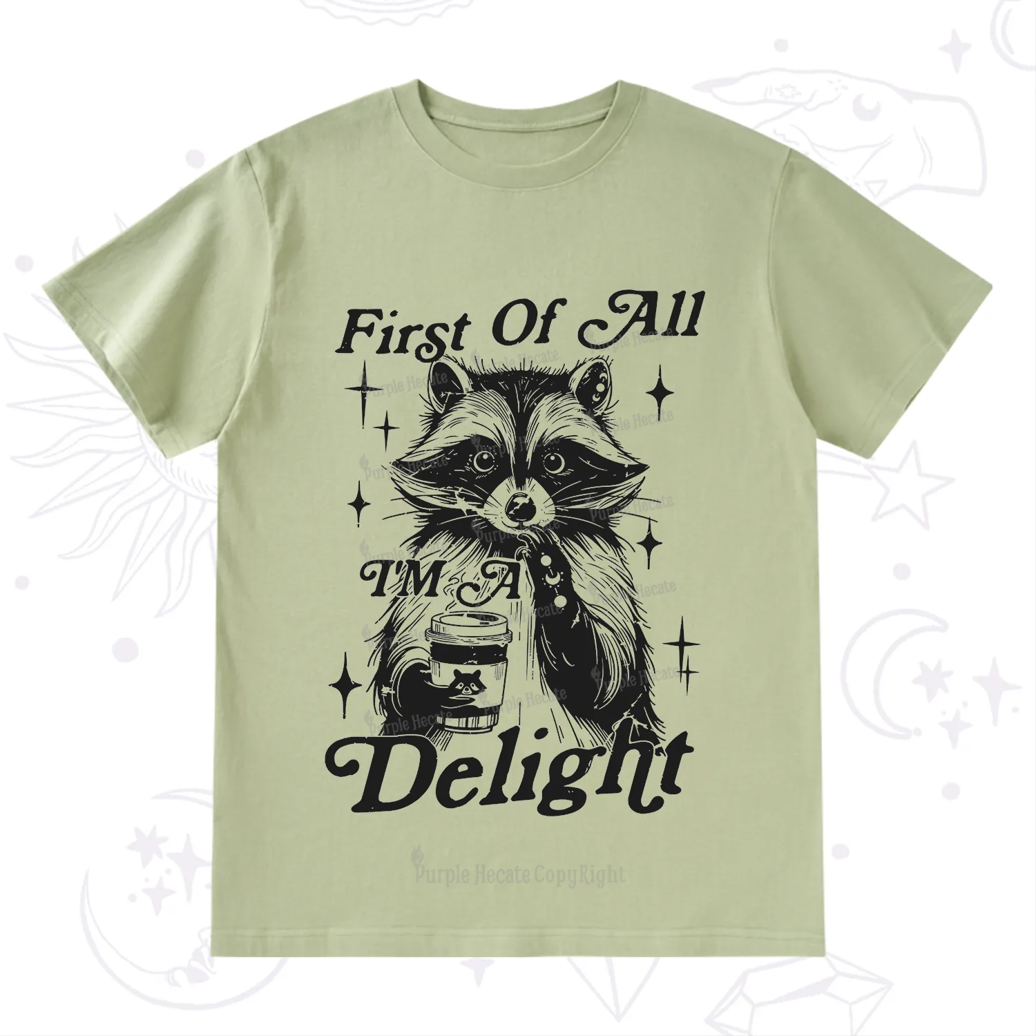 Purplehecate First Of All I'm A Delightful Funny Raccoon T-Shirt