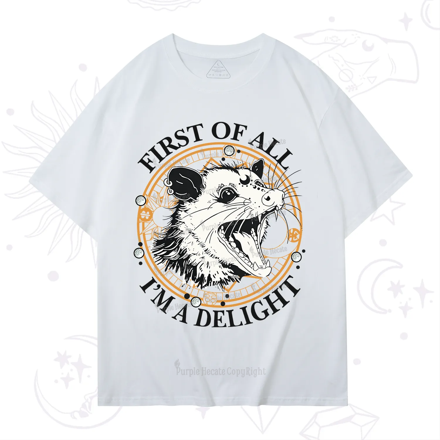 Purplehecate First Of All I Am A Delightful Angry Opossum T-Shirt