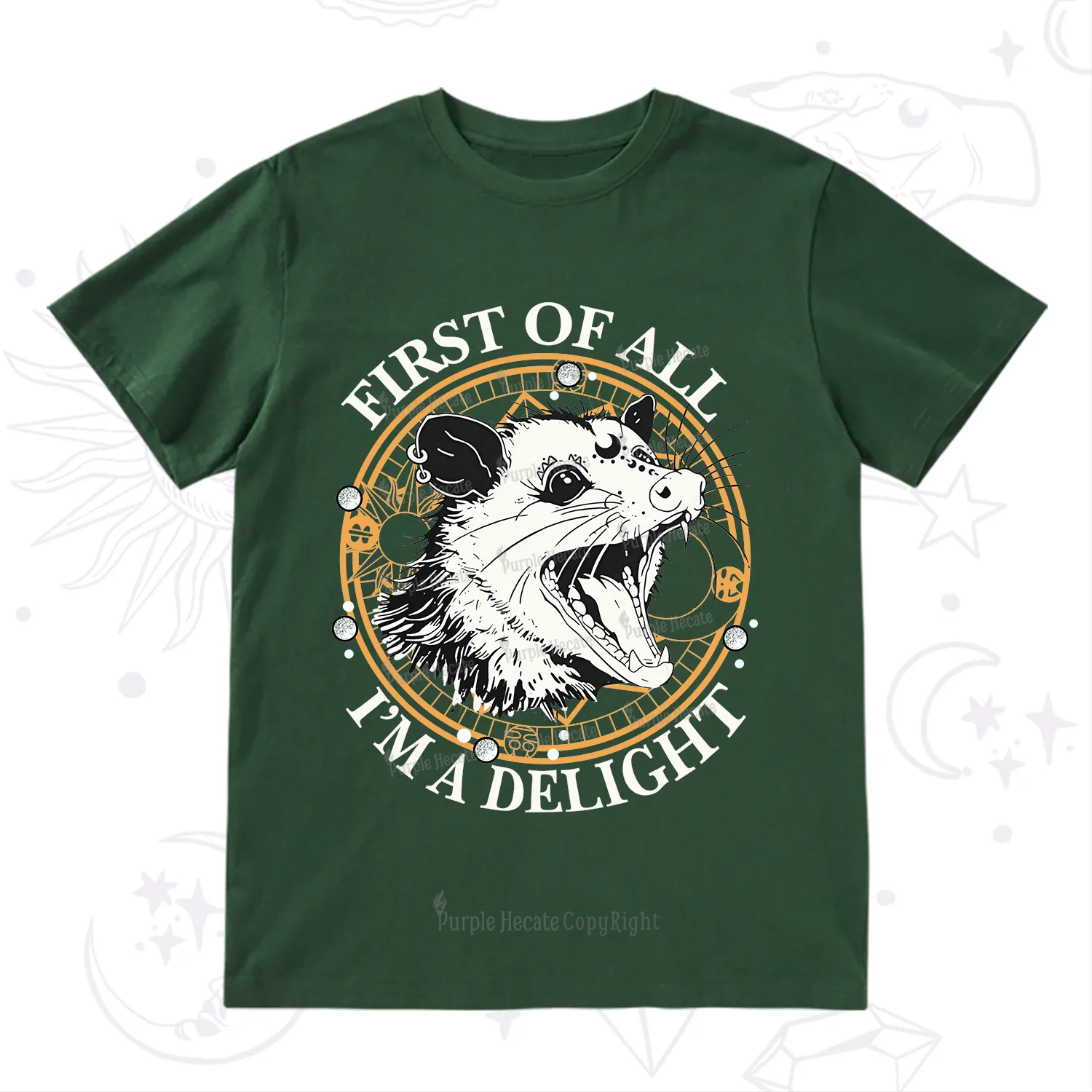 Purplehecate First Of All I Am A Delightful Angry Opossum T-Shirt