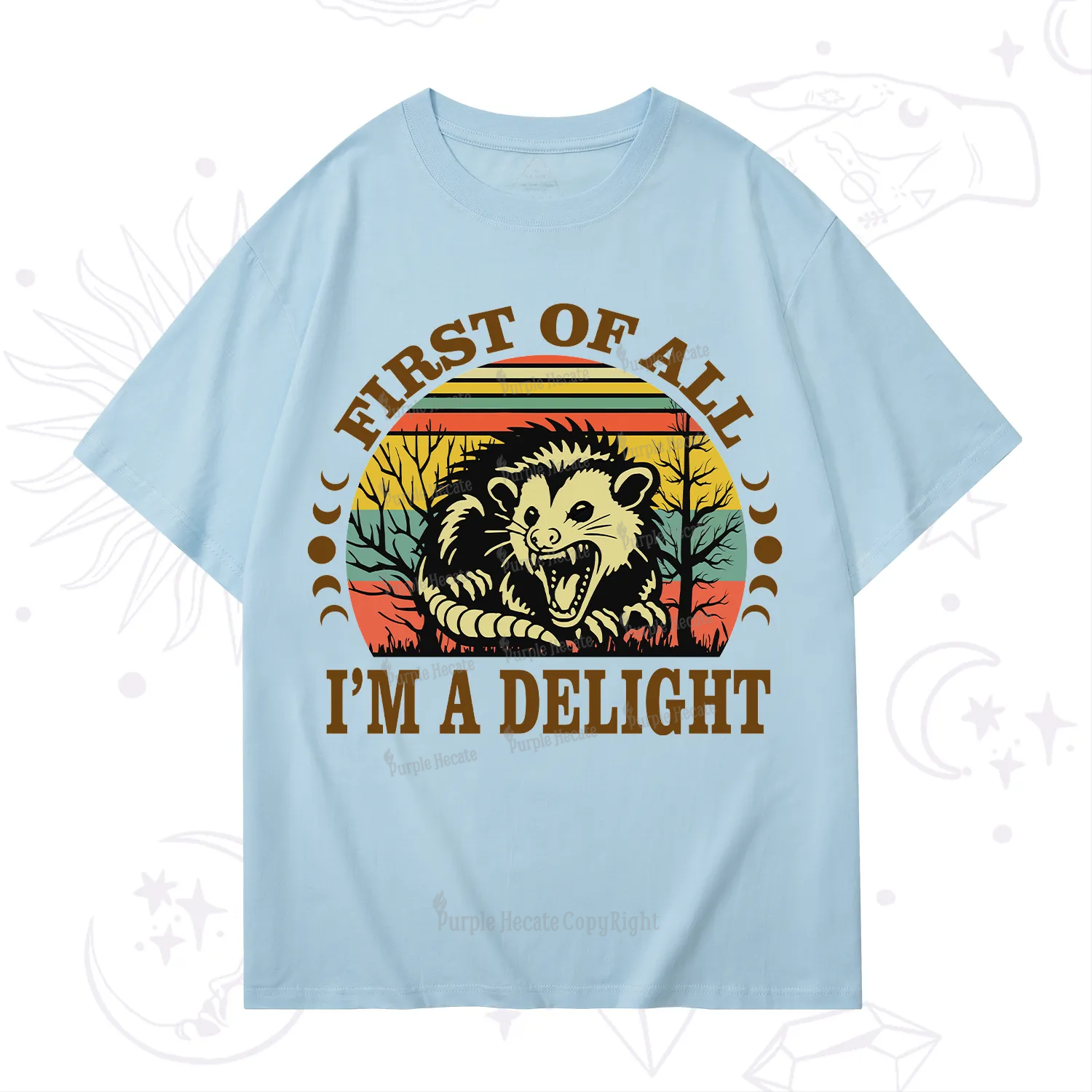 Purplehecate First Of All I'm A Delightful Opossum T-Shirt