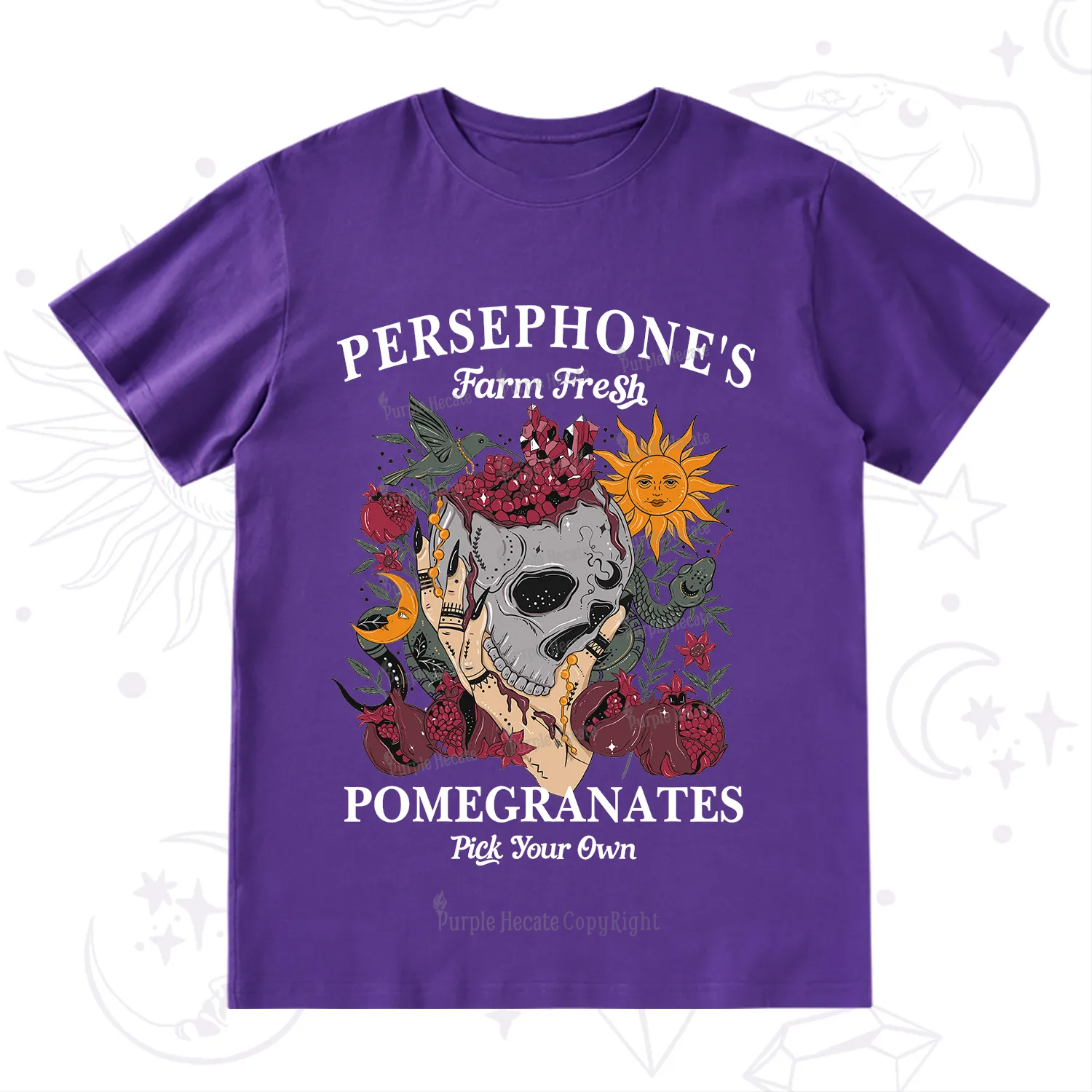 Purplehecate Persephone's Farm Fresh Pomegranates Pick Your Own T-Shirt