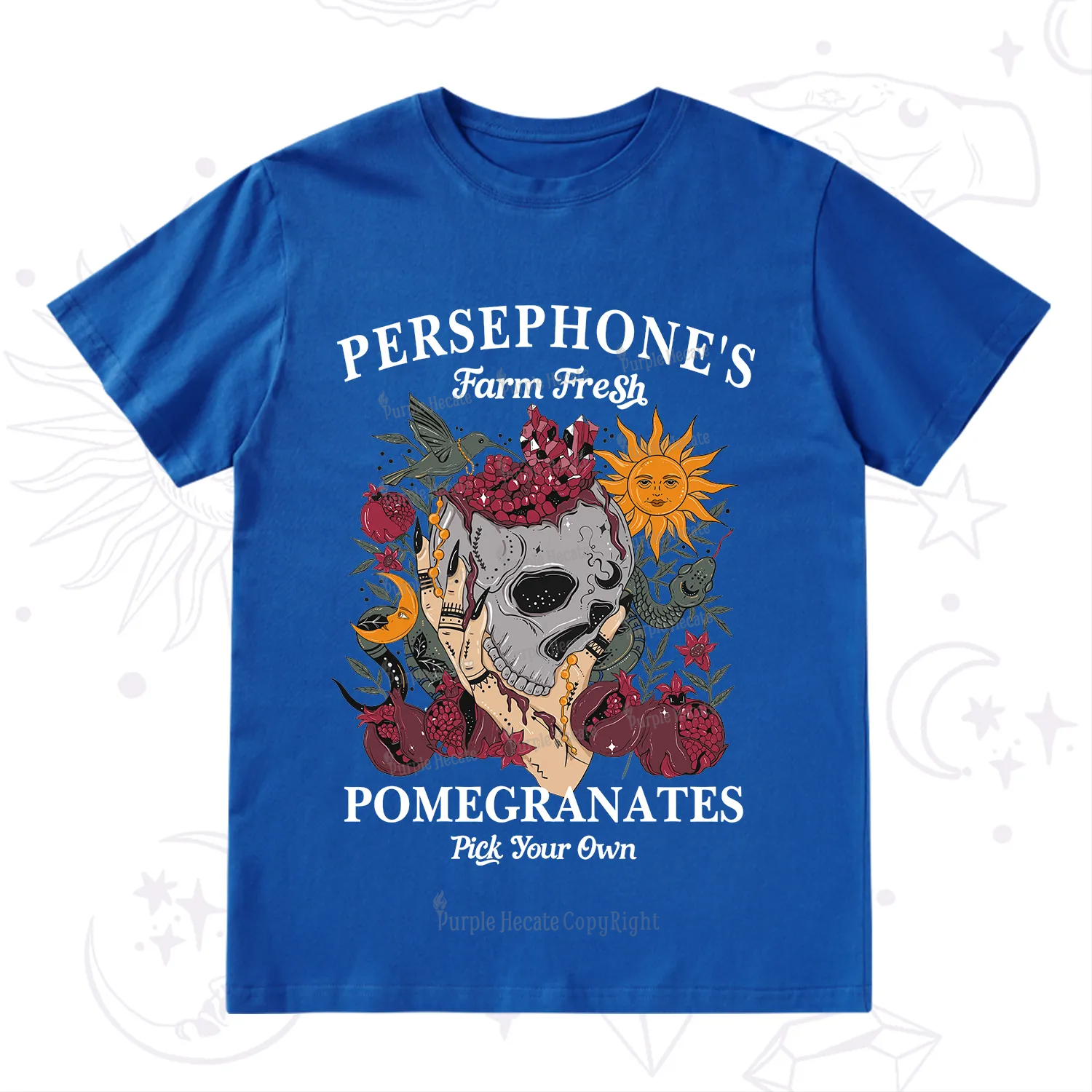 Purplehecate Persephone's Farm Fresh Pomegranates Pick Your Own T-Shirt