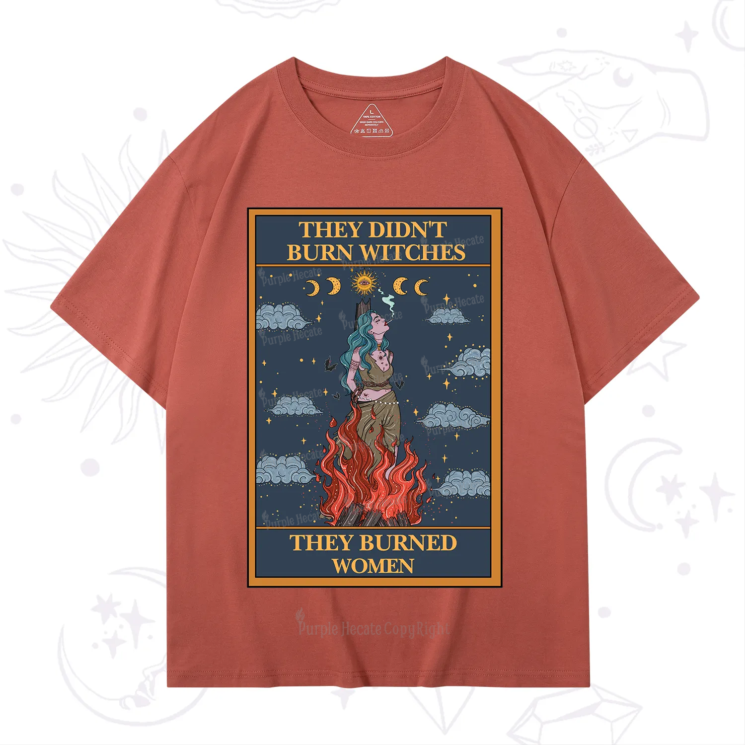 Purplehecate The They Didn't Burn Witches They Burned Women Oracle Card T-Shirt