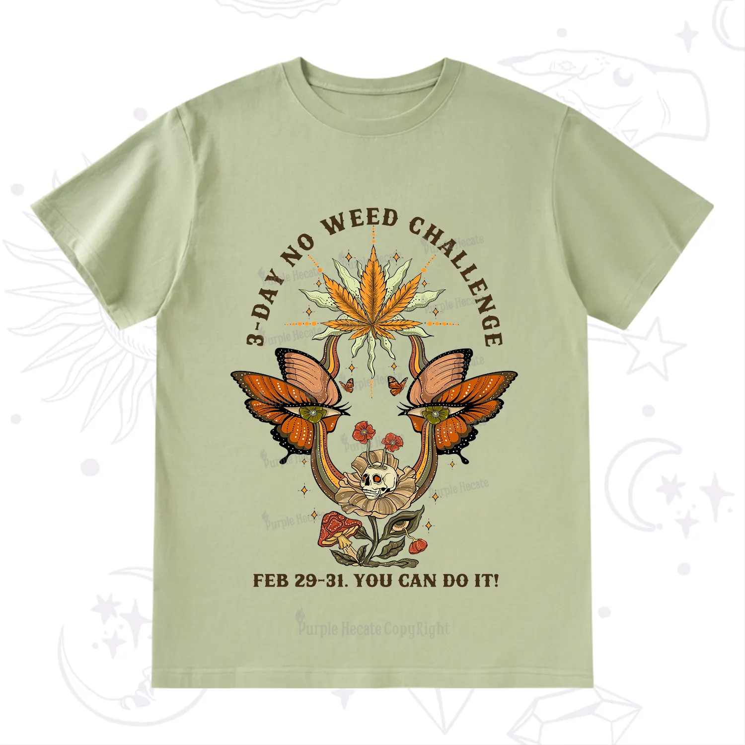 Purplehecate 3 Day No Weed Challenge T-Shirt