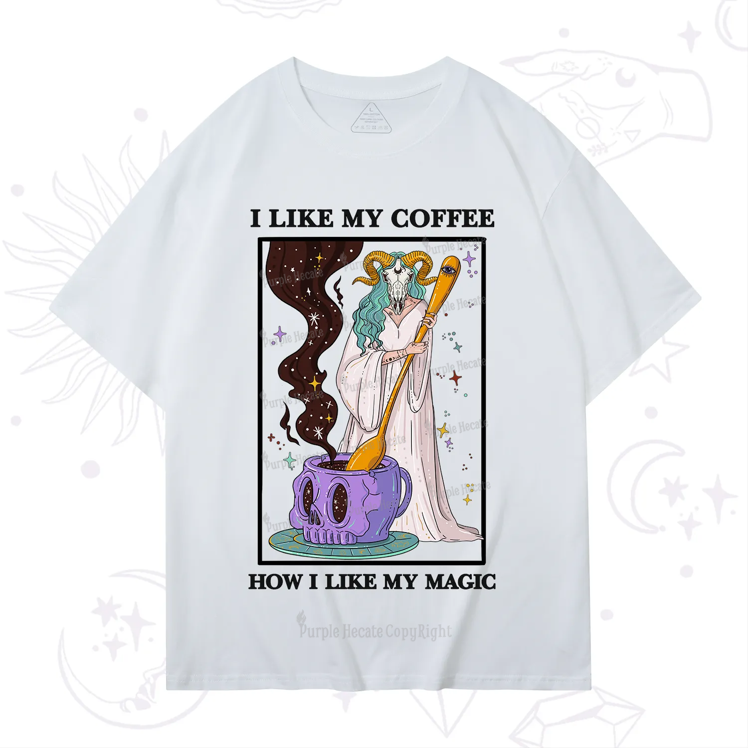 Purplehecate I Like My Coffee How I Like My Magic T-Shirt