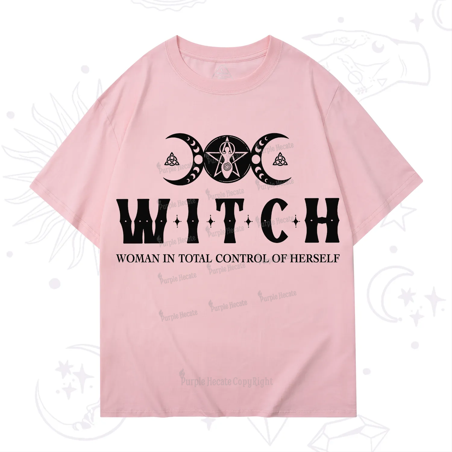 Purplehecate Hecate Woman in Total Control of Herself T-Shirt