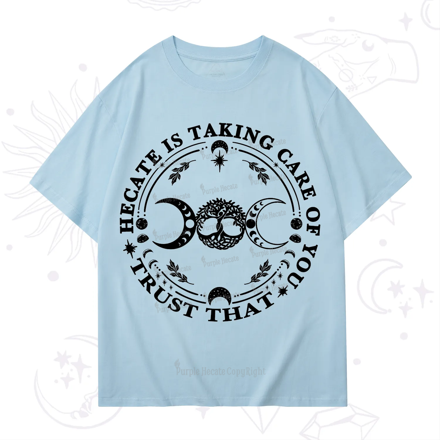 Purplehecate Hecate Is Taking Care Of You T-Shirt