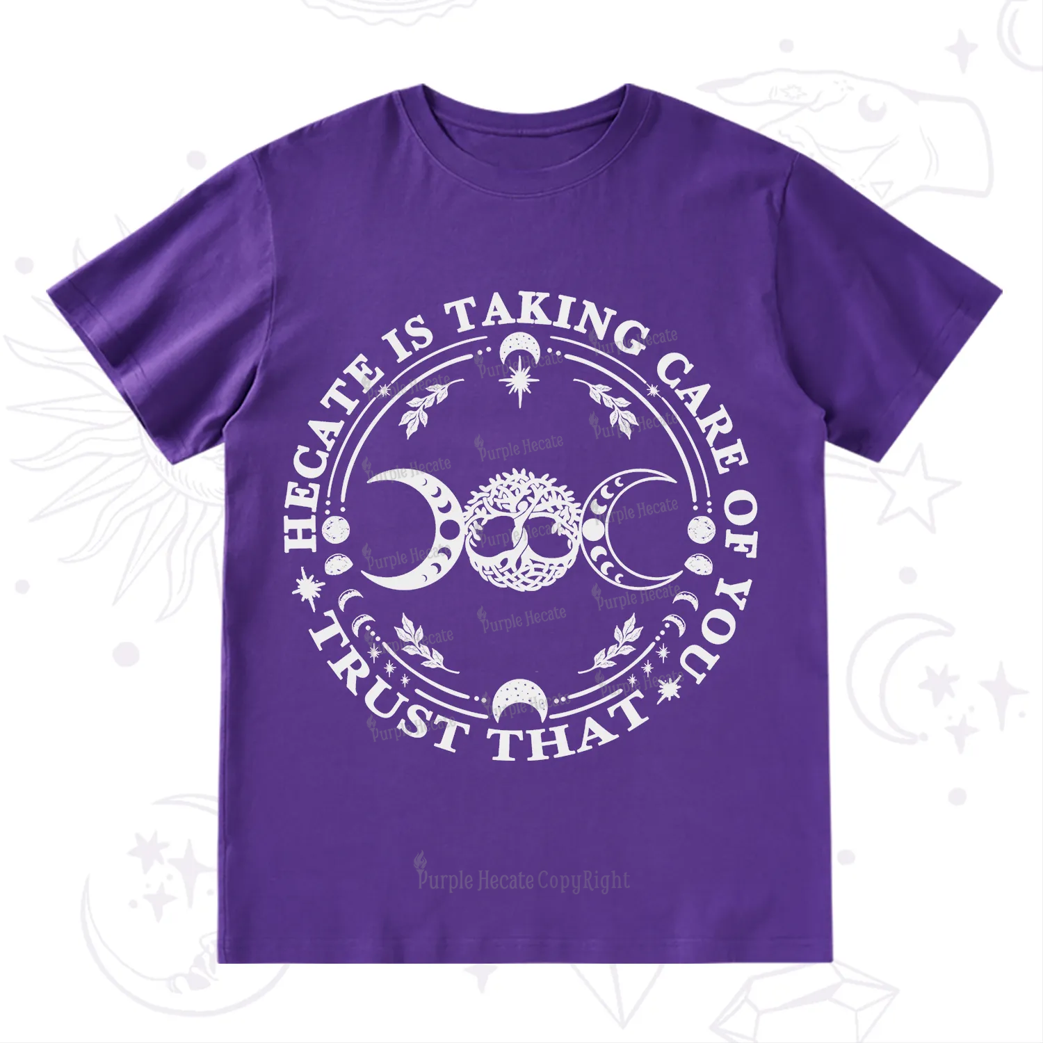 Purplehecate Hecate Is Taking Care Of You T-Shirt