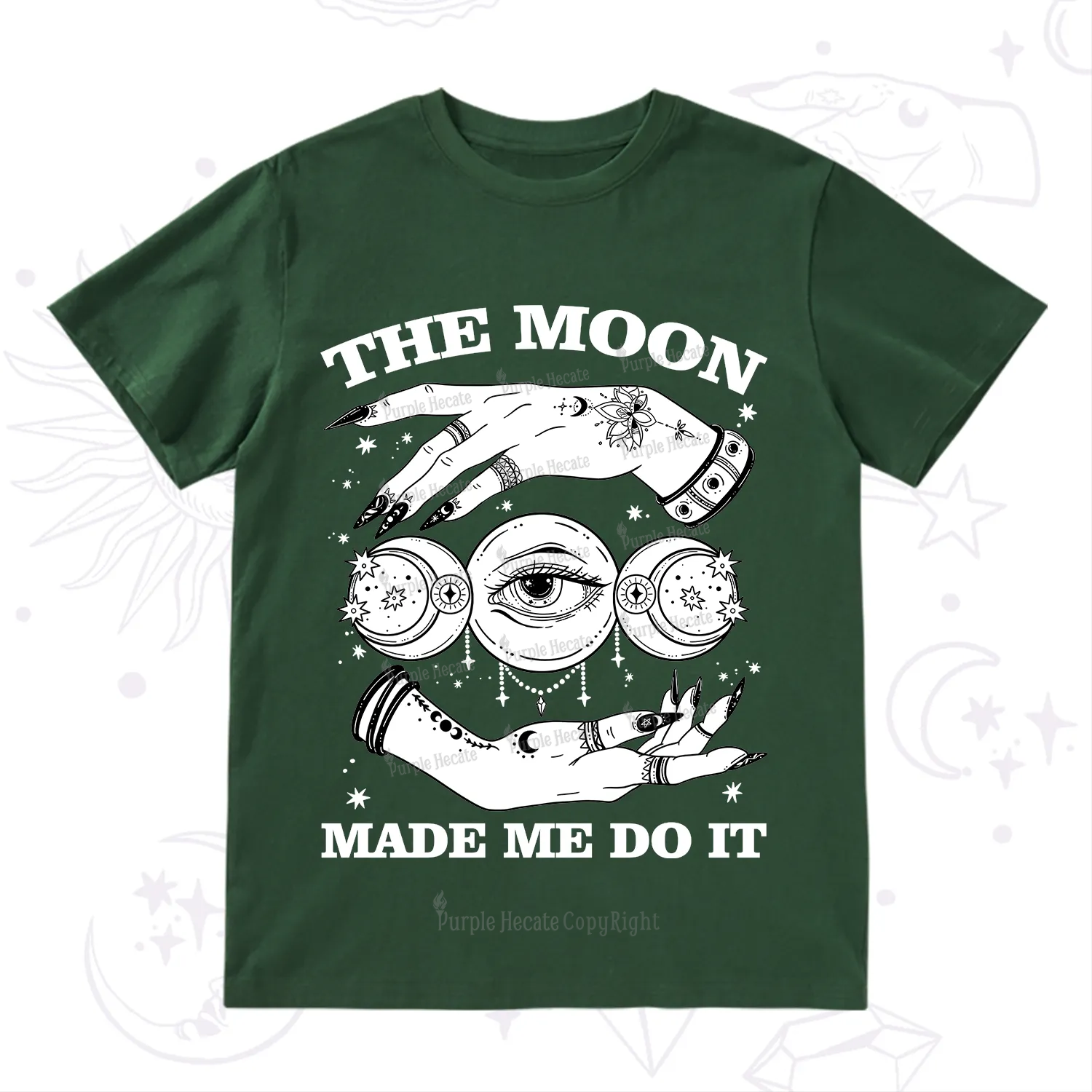 Purplehecate Funny The Moon Made Me Do It T-Shirt