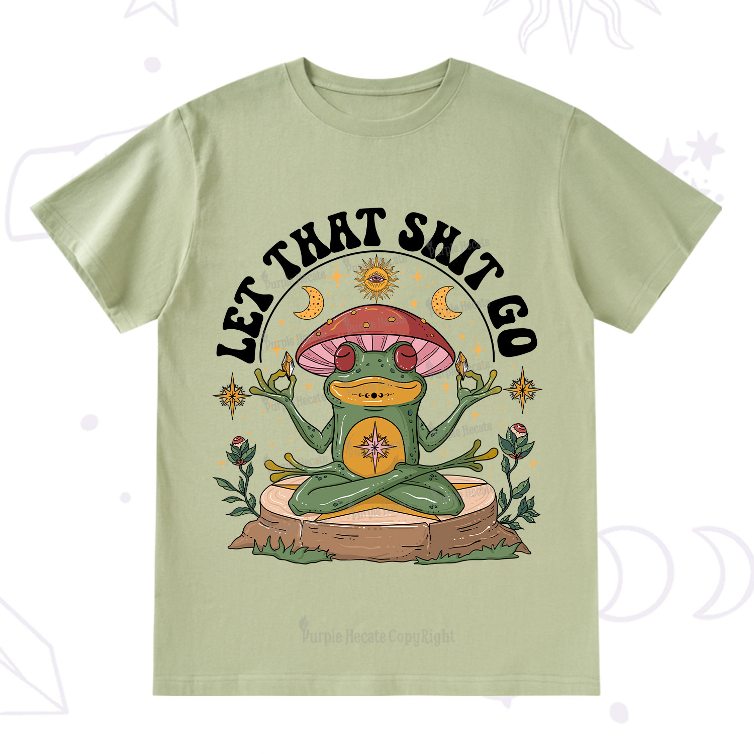 Purplehecate Let That Shit Go T-Shirt