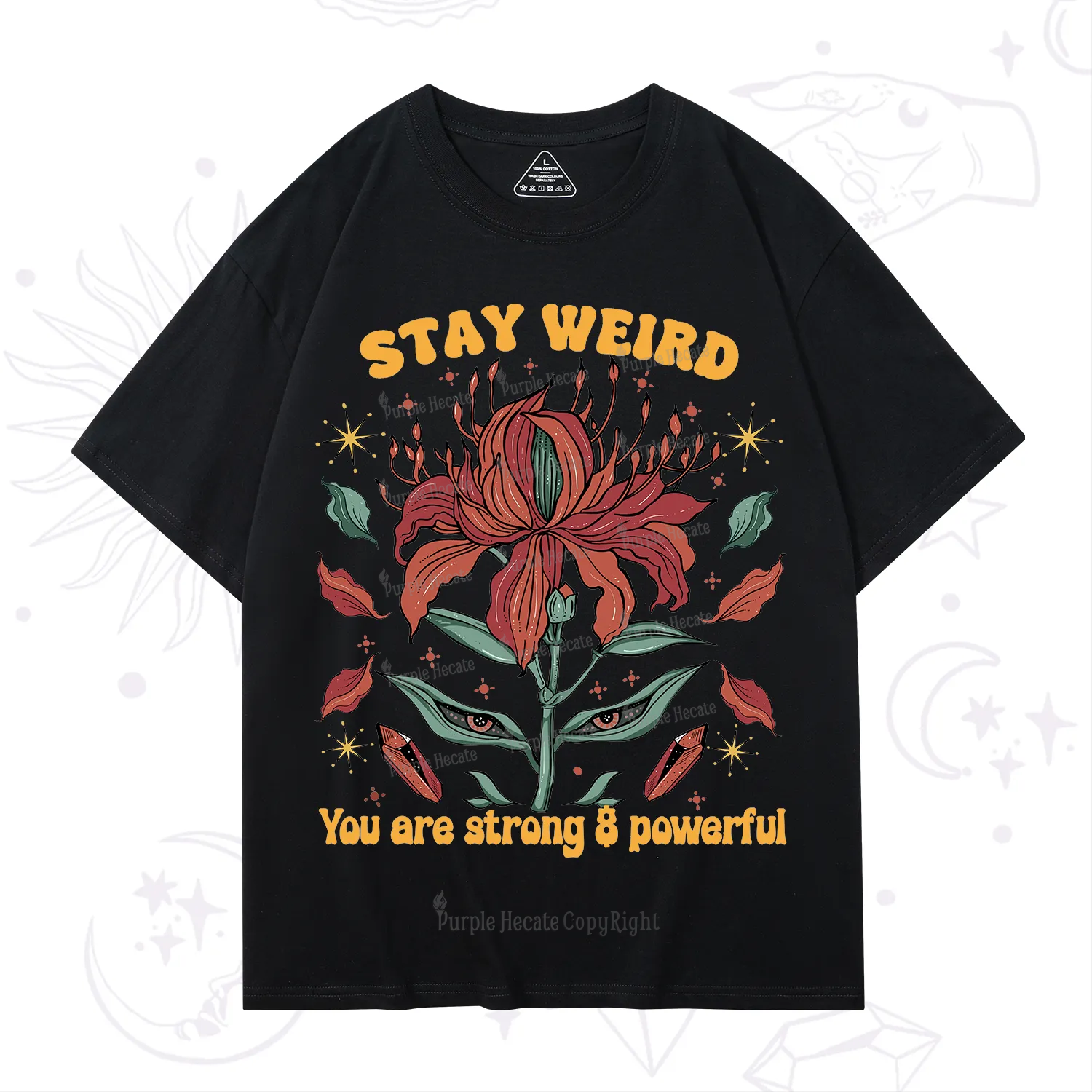 Purplehecate Stay Weird Floral T-Shirt