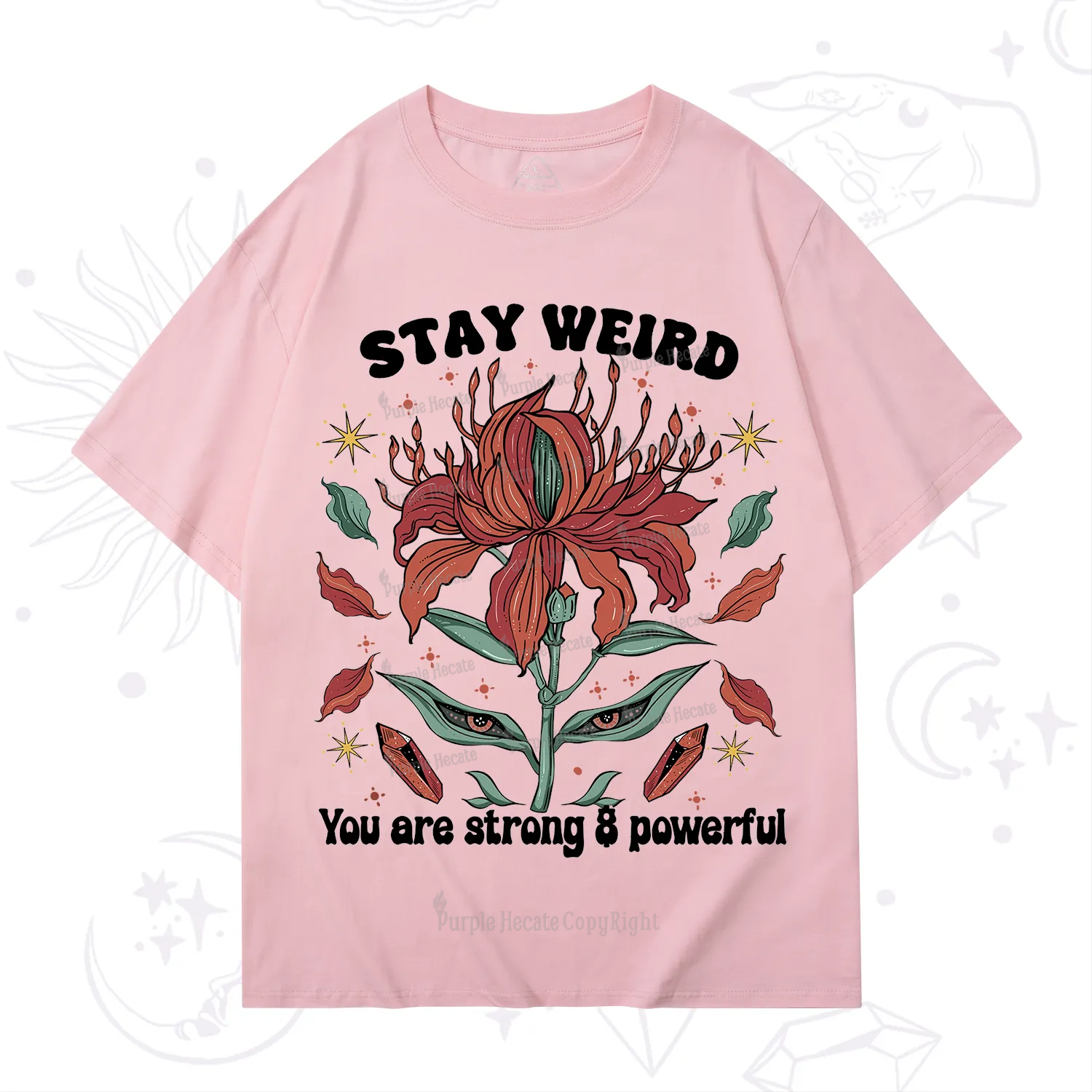 Purplehecate Stay Weird Floral T-Shirt