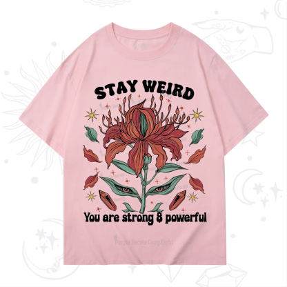 Purplehecate Stay Weird Floral T-Shirt