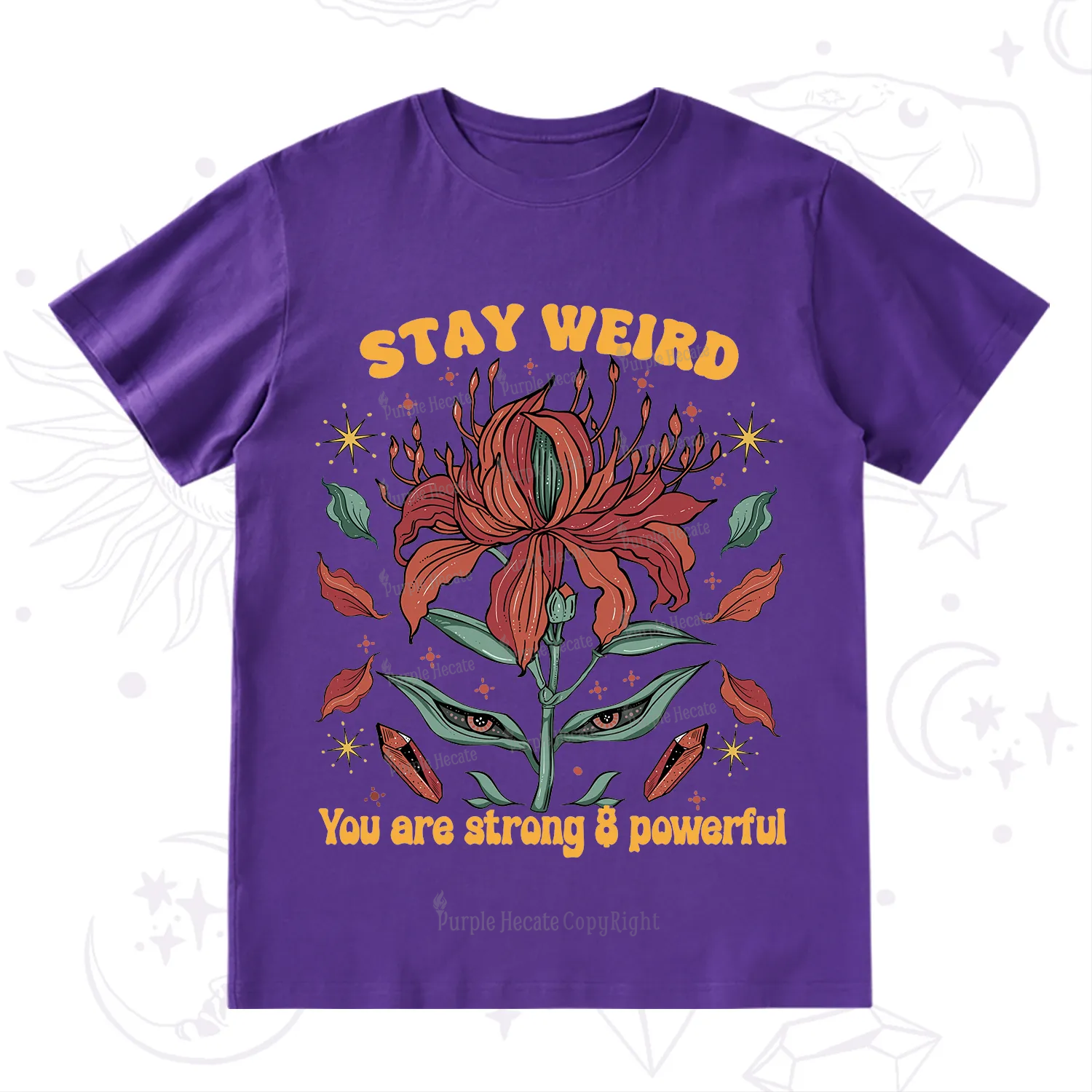 Purplehecate Stay Weird Floral T-Shirt