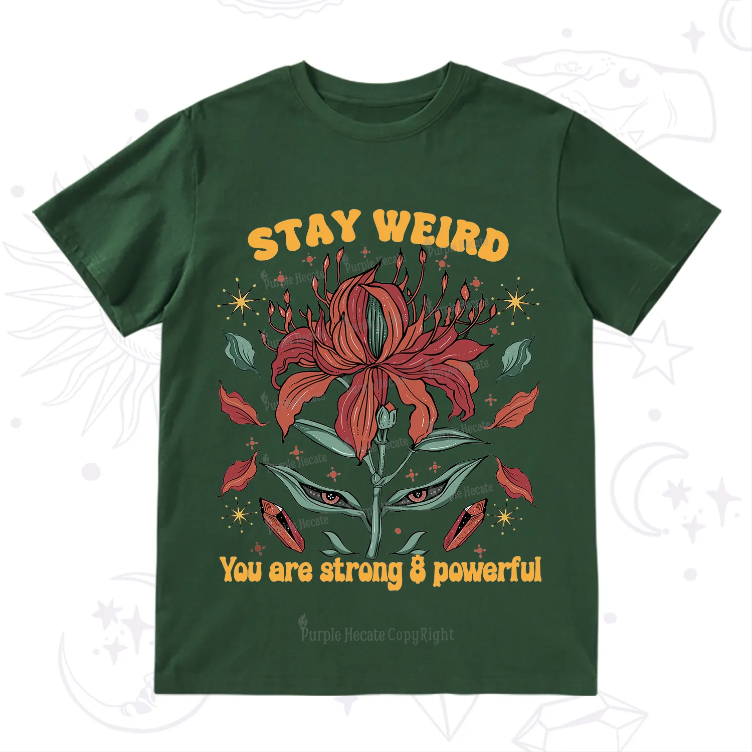 Purplehecate Stay Weird Floral T-Shirt