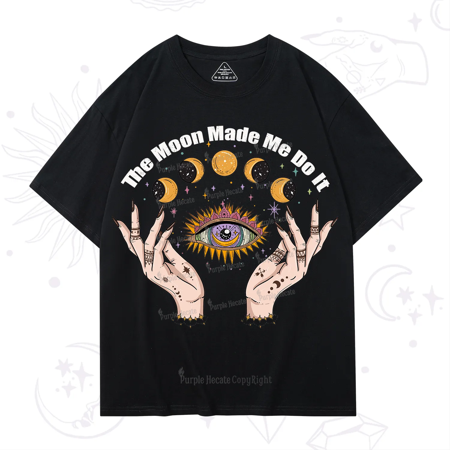 Purplehecate The Moon Made Me Do It T-Shirt