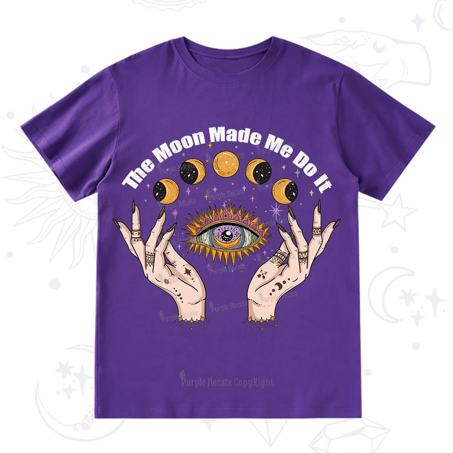 Purplehecate The Moon Made Me Do It T-Shirt