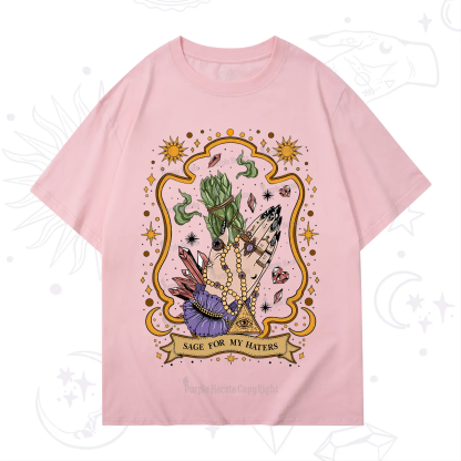 Purplehecate Sage For My Haters T-Shirt