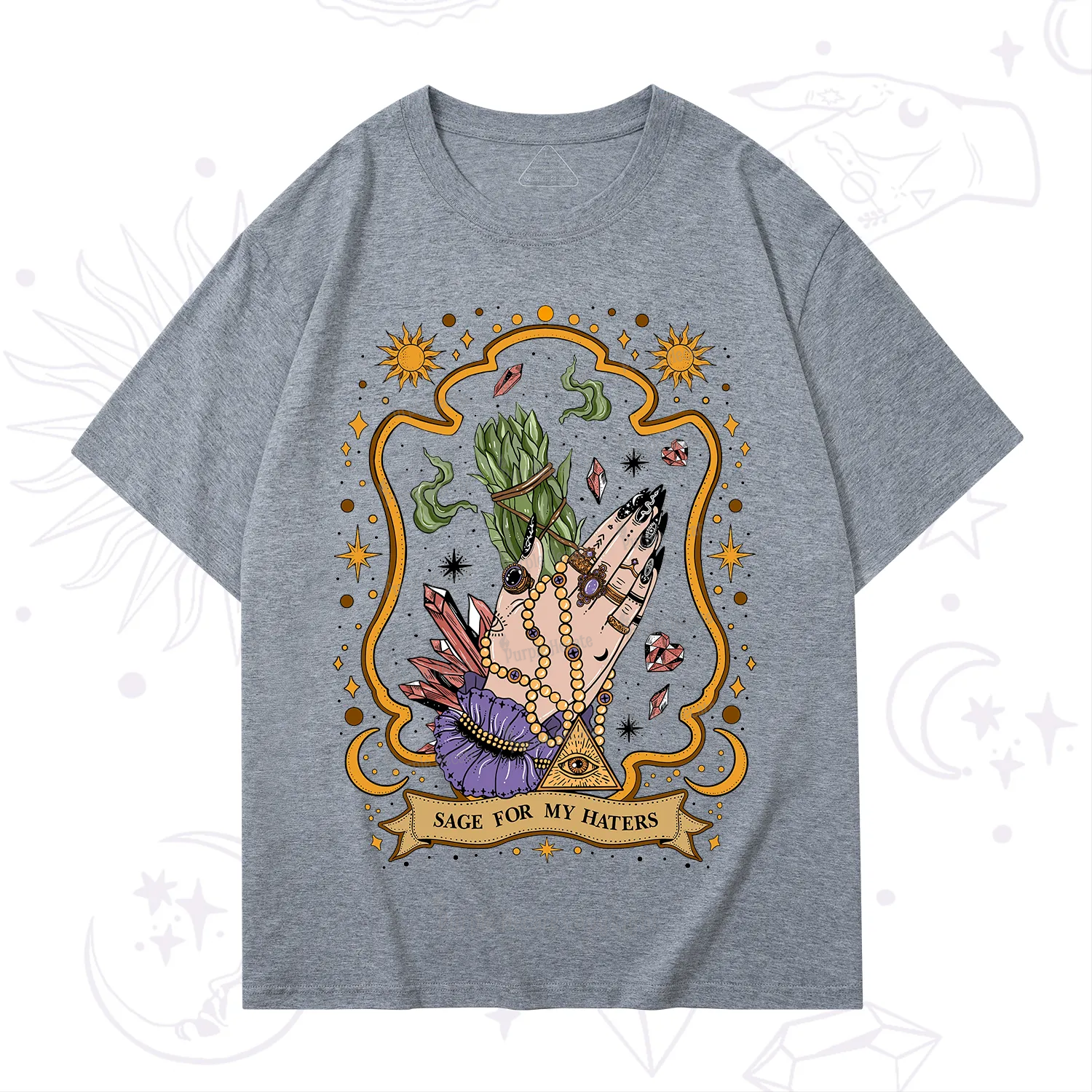 Purplehecate Sage For My Haters T-Shirt