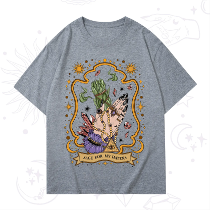 Purplehecate Sage For My Haters T-Shirt