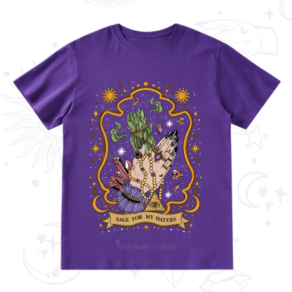 Purplehecate Sage For My Haters T-Shirt