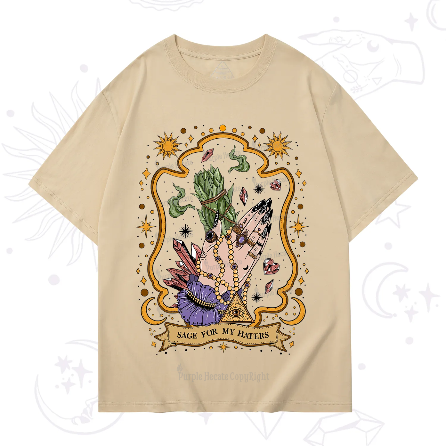 Purplehecate Sage For My Haters T-Shirt