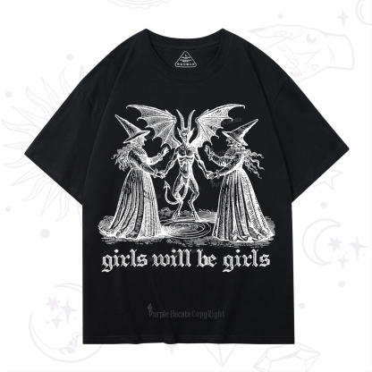 Purplehecate Witch Girls Will Be Girls T-Shirt