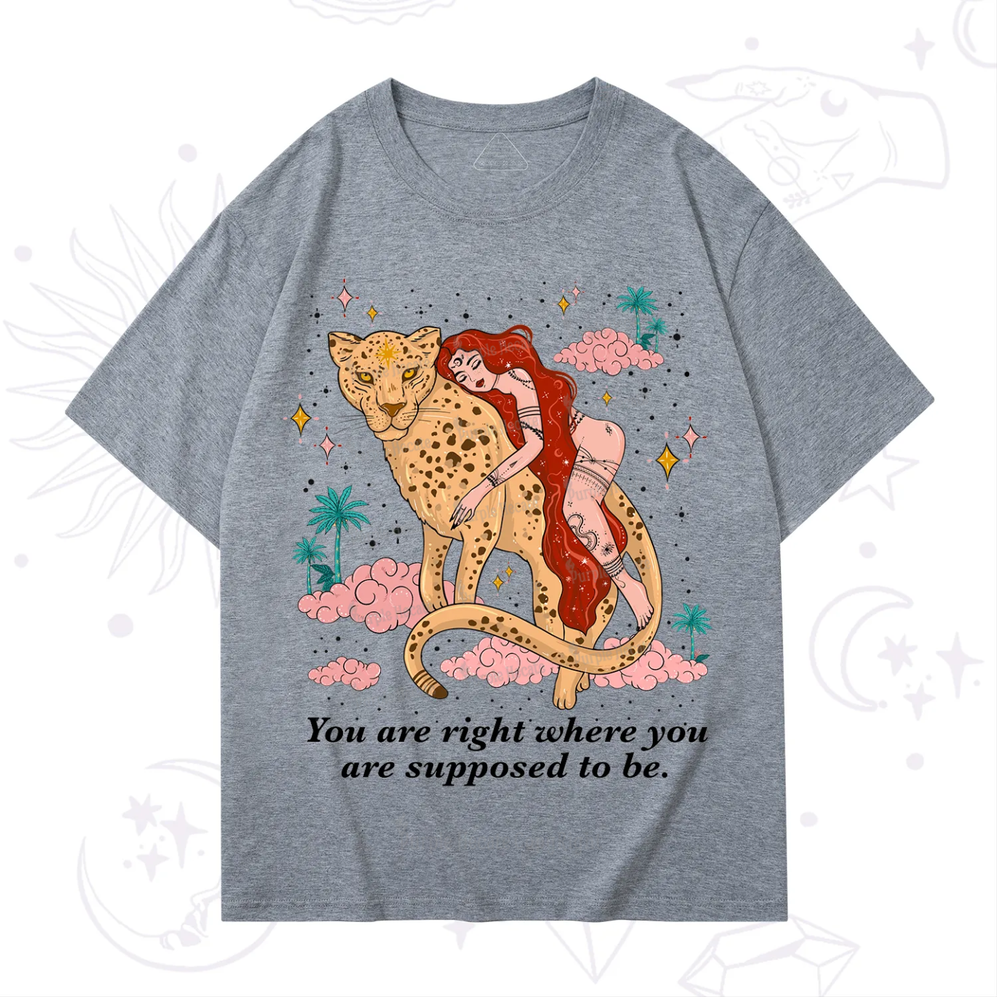 Purplehecate You Are Right Where You Are Supposed To Be T-Shirt