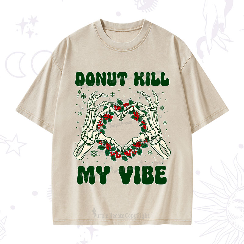 Purplehecate Christmas Donut Kill My Vibe Washed T-Shirt