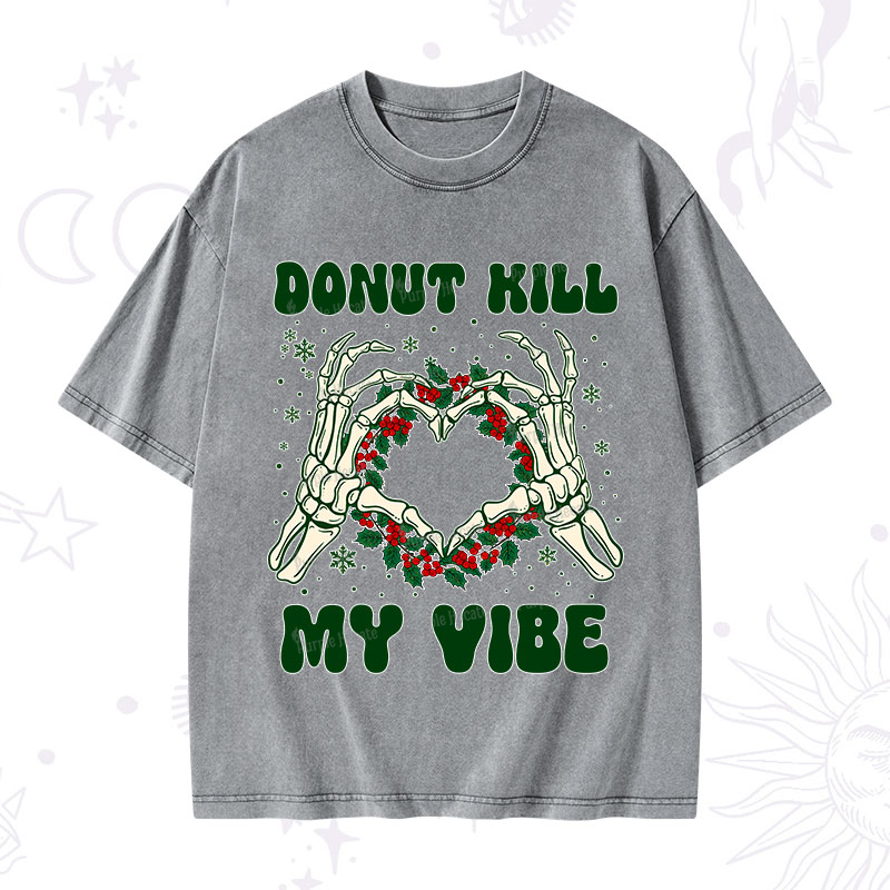 Purplehecate Christmas Donut Kill My Vibe Washed T-Shirt