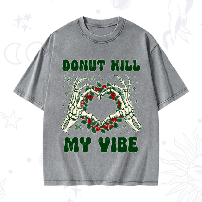 Purplehecate Christmas Donut Kill My Vibe Washed T-Shirt