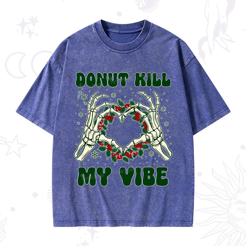 Purplehecate Christmas Donut Kill My Vibe Washed T-Shirt