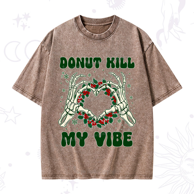 Purplehecate Christmas Donut Kill My Vibe Washed T-Shirt