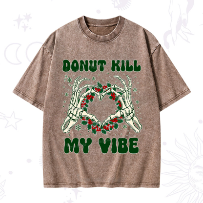 Purplehecate Christmas Donut Kill My Vibe Washed T-Shirt
