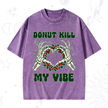 Purplehecate Christmas Donut Kill My Vibe Washed T-Shirt