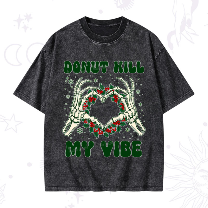 Purplehecate Christmas Donut Kill My Vibe Washed T-Shirt