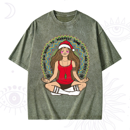 Purplehecate Christmas Today I'm Going To Manifest Washed T-Shirt